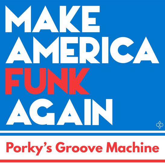 Make America Funk Again